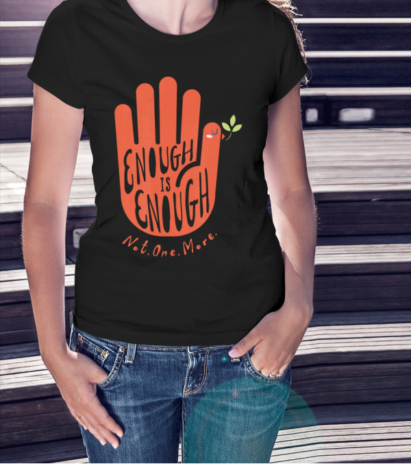 Enough Is Enough Not One More Wear Orange End Gun Violence Dove T-Shirt