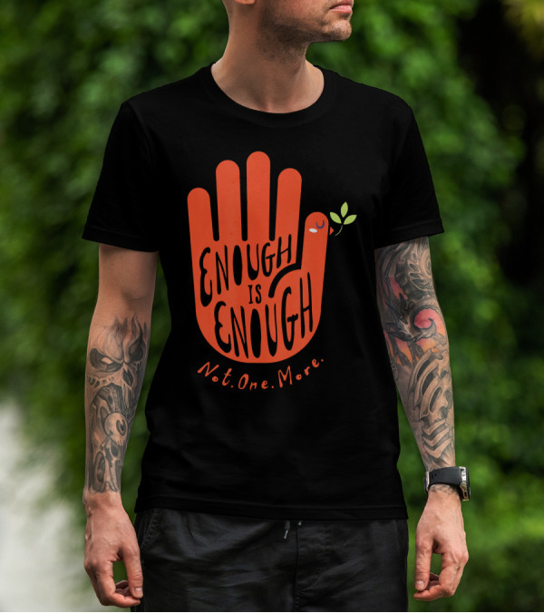 Enough Is Enough Not One More Wear Orange End Gun Violence Dove T-Shirt