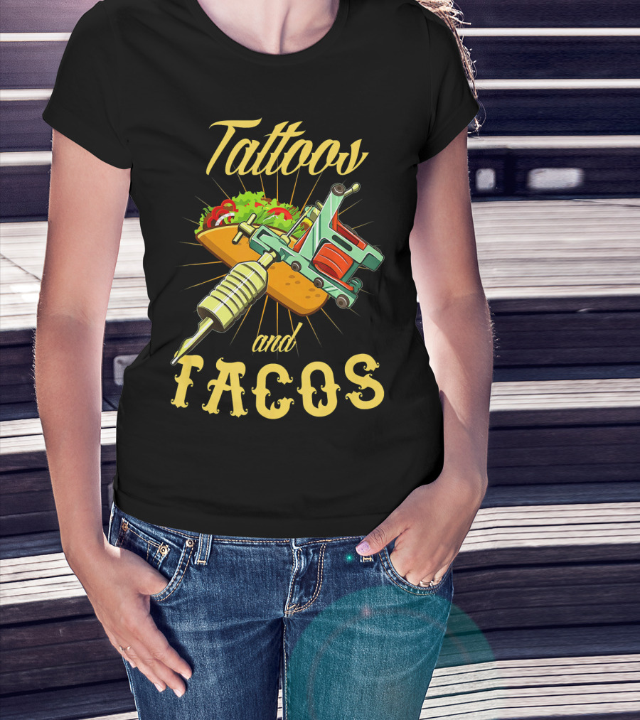 Tattoos And Tacos With Ink And Taco T-Shirt