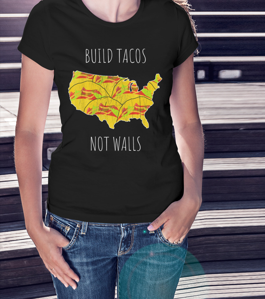 Build Tacos Not Walls USA Map T-Shirt
