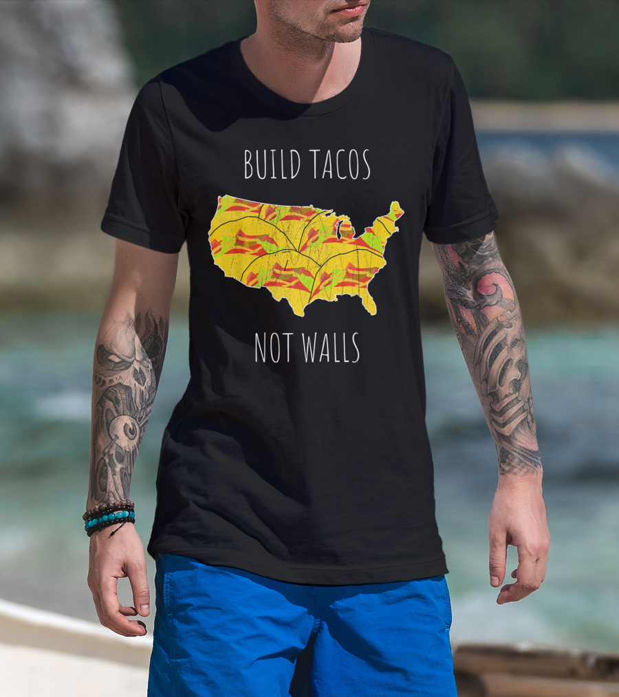 Build Tacos Not Walls USA Map T-Shirt