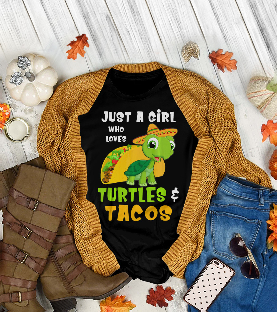Just A Girl Who Loves Turtles and Tacos Taco Turtle Fun T-Shirt