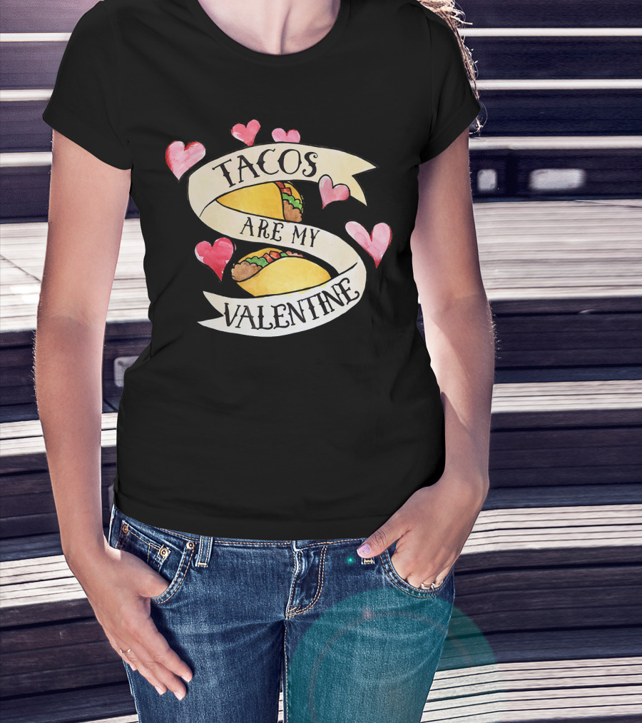 Tacos Are My Valentine Cute Taco Hearts T-Shirt