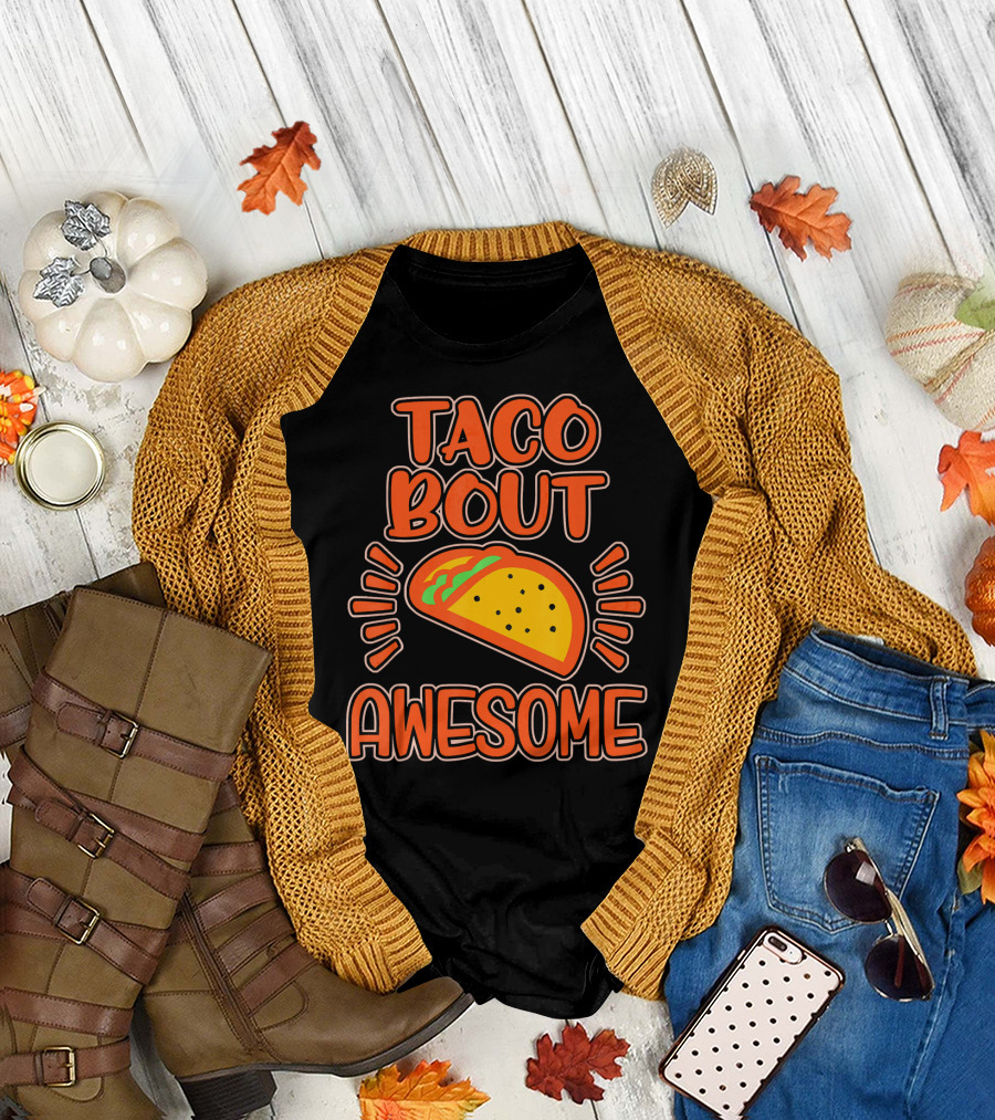 Taco Bout Awesome Illustrated Taco T-Shirt