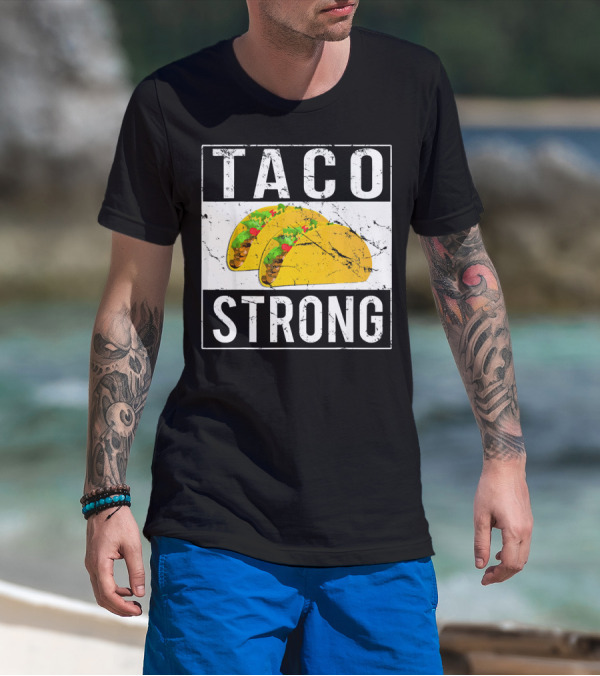 Taco Strong Bold Lettering With Yellow Tacos T-Shirt