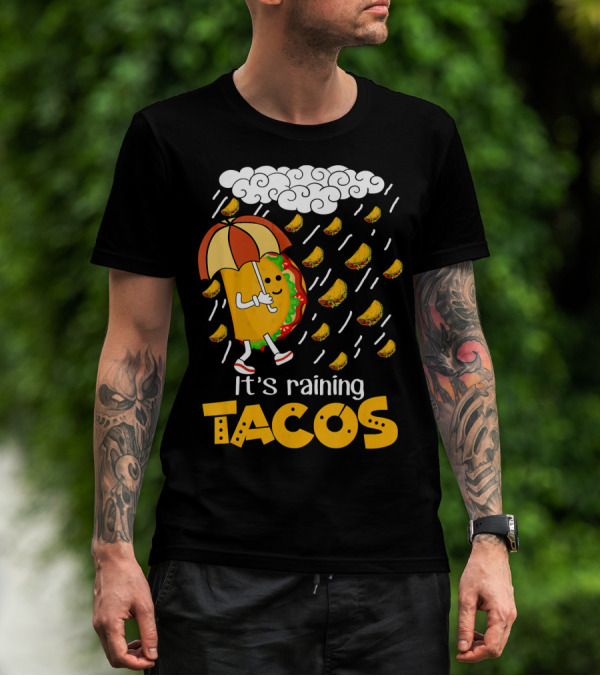 It's Raining Tacos Playful Cartoon Fun T-Shirt
