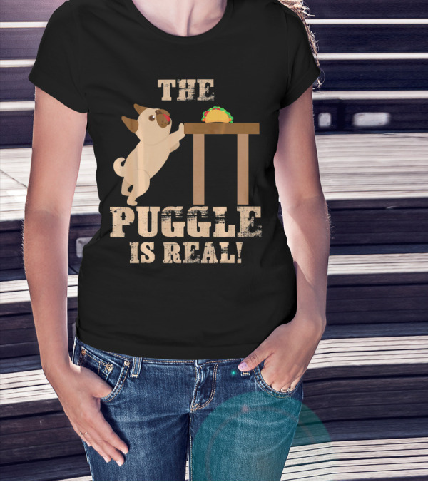 The Puggle Is Real Mops Want Taco Fun T-Shirt