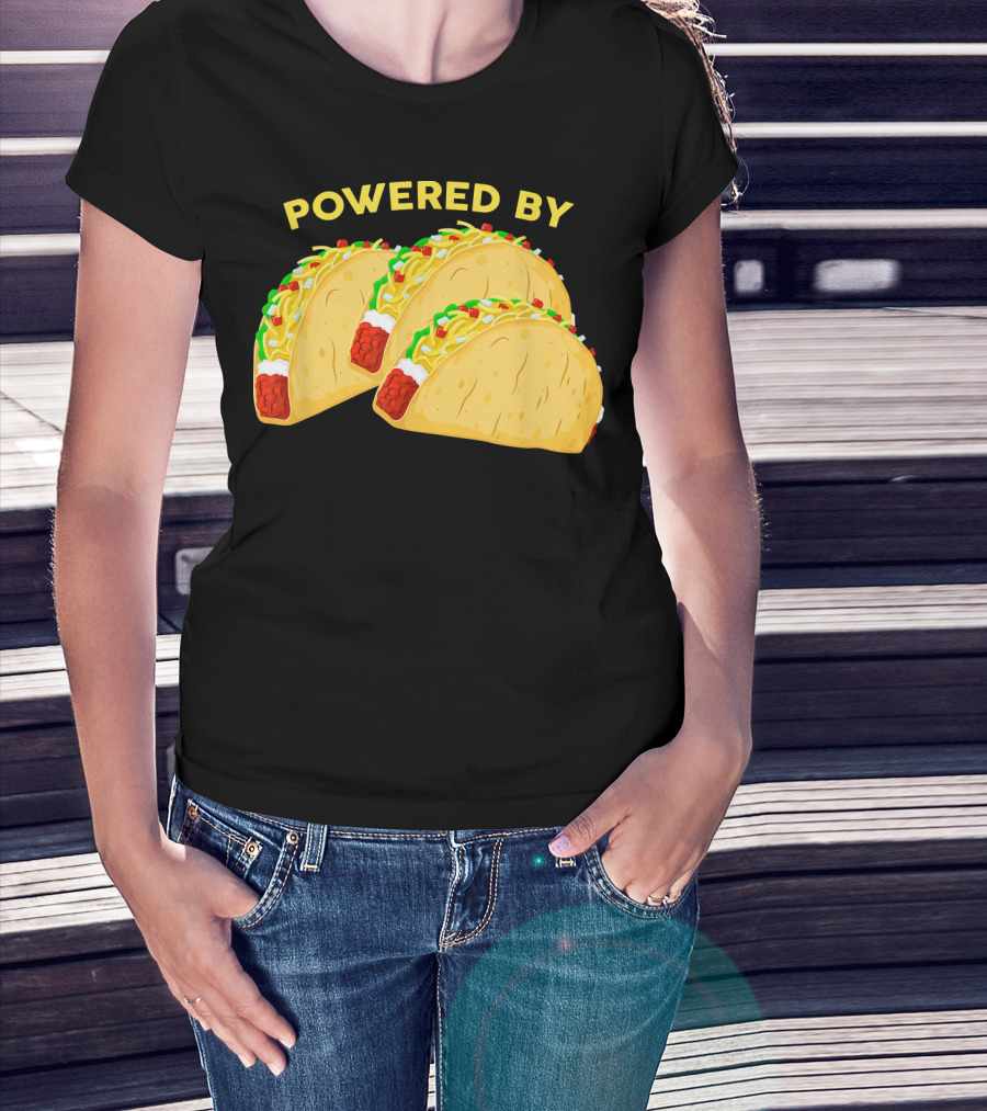 Powered By Tacos Viva Mexico Mexican Love T-Shirt