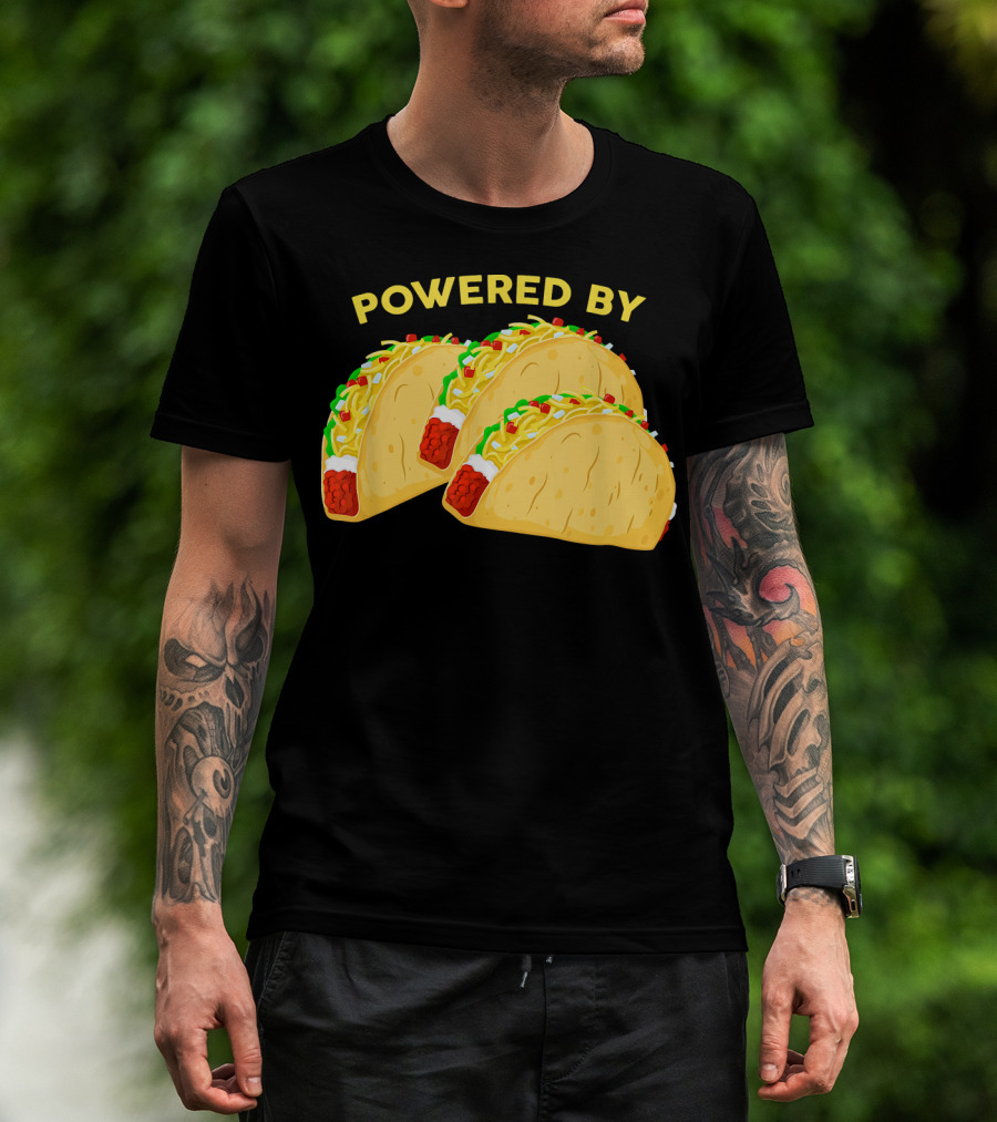 Powered By Tacos Viva Mexico Mexican Love T-Shirt