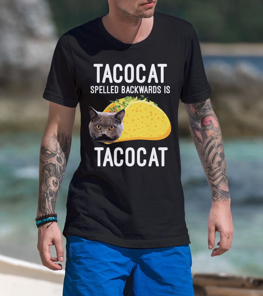 TACOCAT Spelled Backwards Is TACOCAT T-Shirt