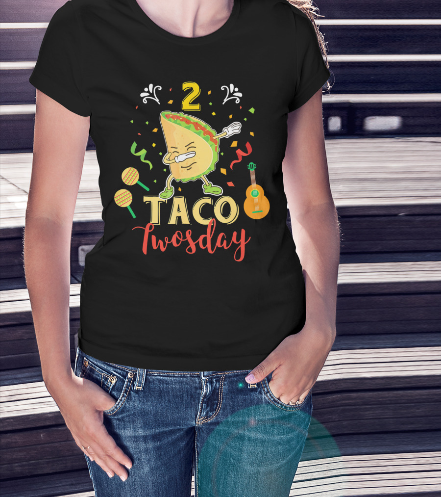 2 Taco Twosday Dabbing Dab Two Yea T-Shirt