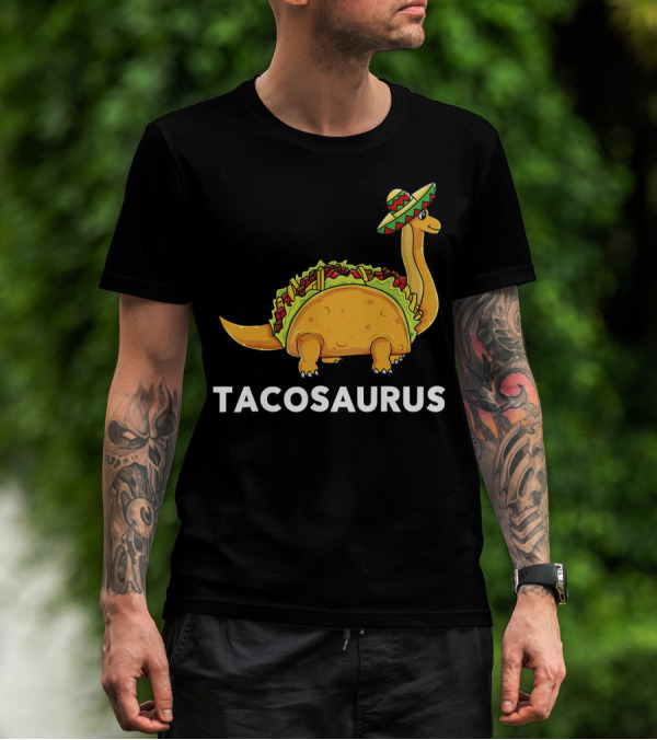 Tacosaurus Dinosaur Taco Sombrero Humor T-Shirt