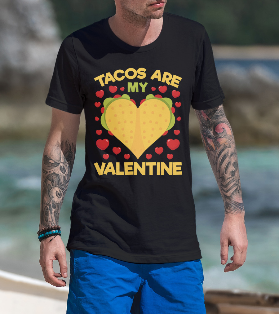 Tacos Are My Valentine Heart-Shaped Taco Surrounded By Red Hearts Anti Valentines T-Shirt