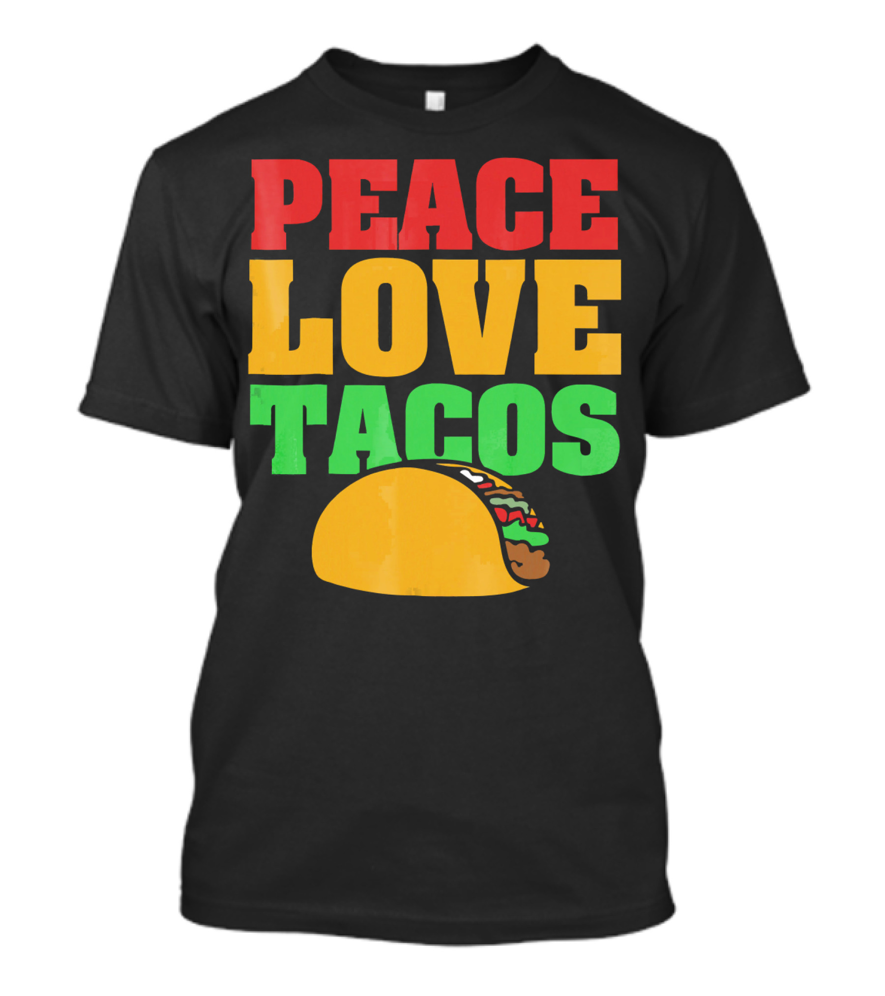 Peace Love Tacos Cute Taco Tuesday T-Shirt