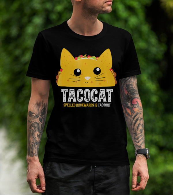 Taco Cat Spelled Backwards Is Tacocat Cute T-Shirt