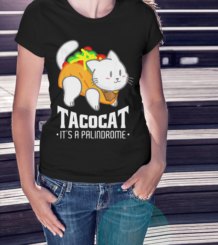 Tacocat It's A Palindrome Cute Funny Taco Cat Lover T-Shirt