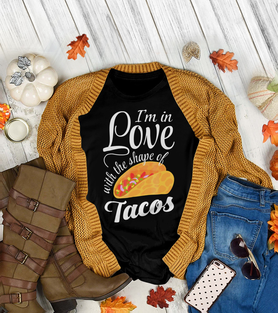 I'm In Love With The Shape Of Tacos Visual T-Shirt