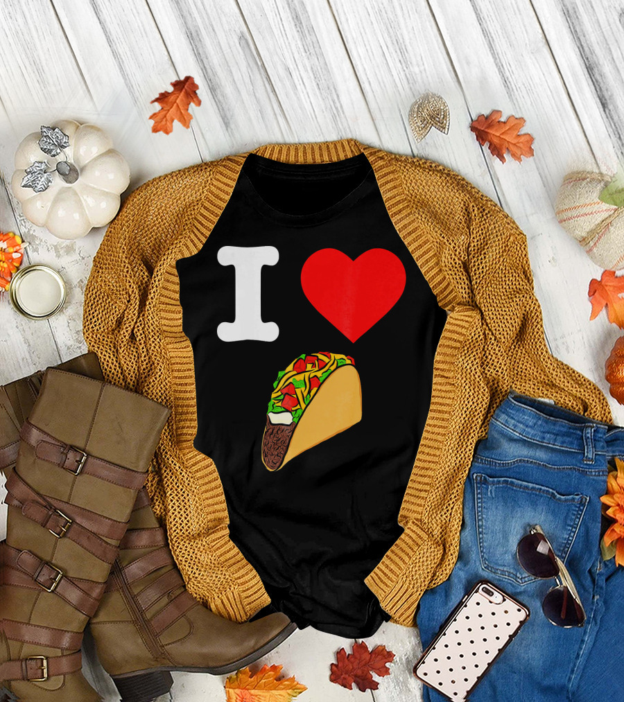 I Love Tacos I Heart Taco Tuesdays Taco I ❤️ 🌮 T-Shirt