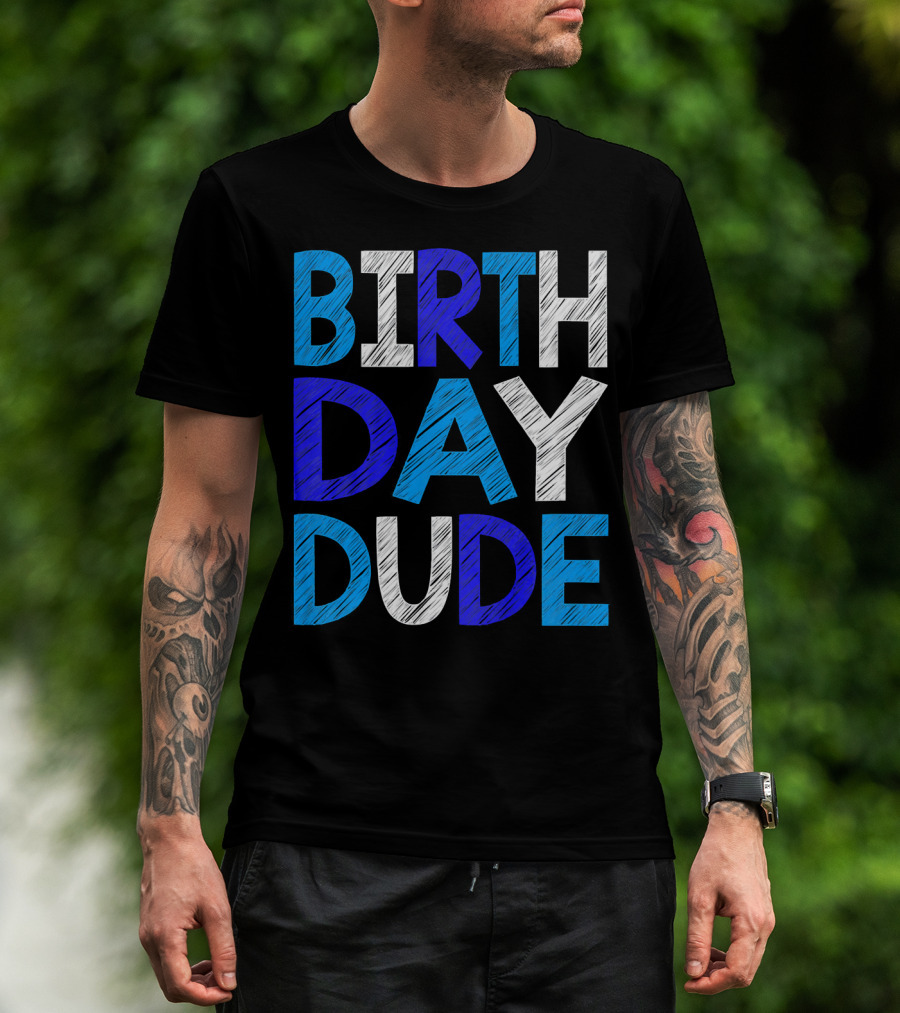 BIRTHDAY DUDE Youth Mens Happy B Day T-Shirt