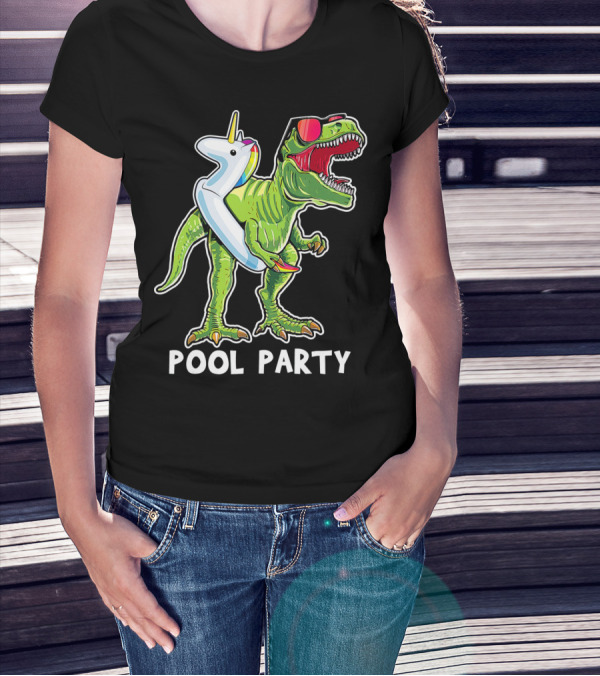 Pool Party Rex Dinosaur With Unicorn Float And Sunglasses T-Shirt