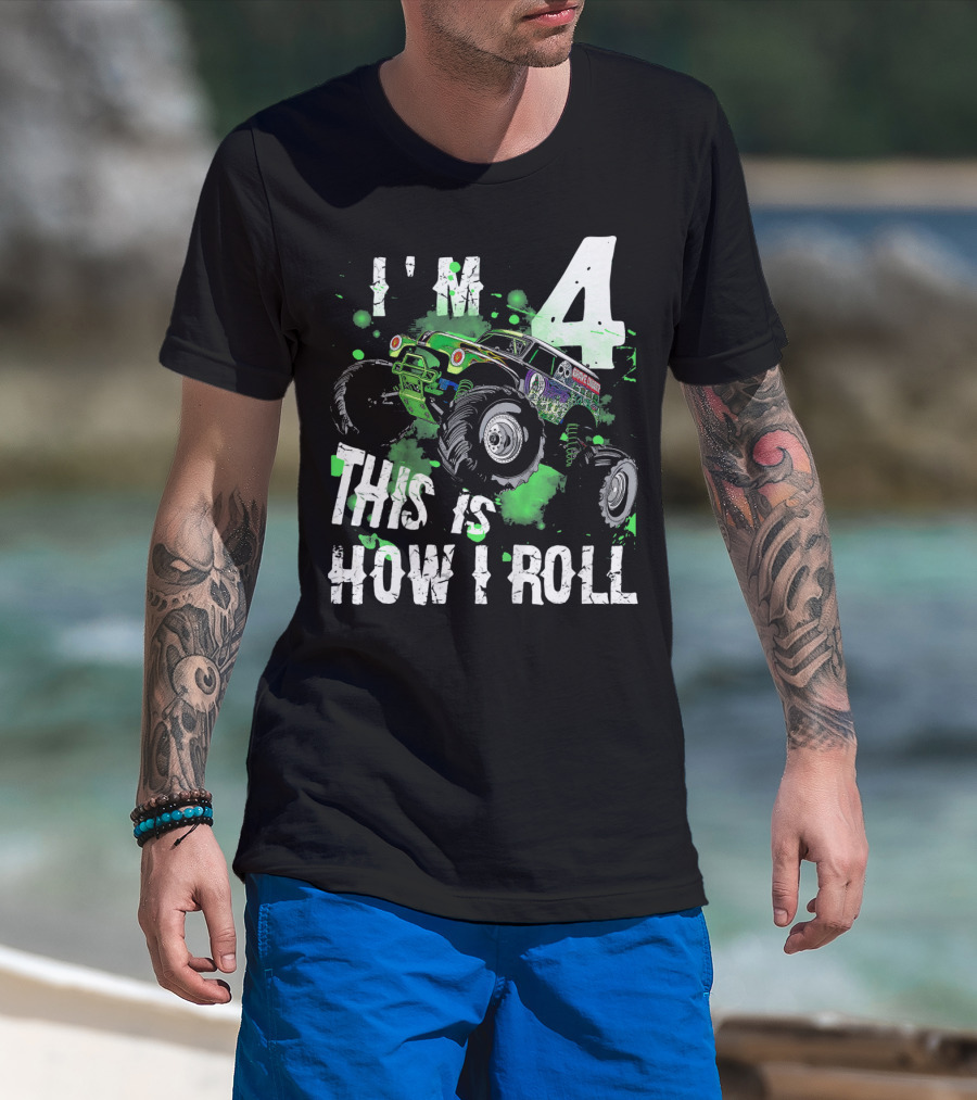 I'm 4 This Is How I Roll Monster Truck Kids T-Shirt