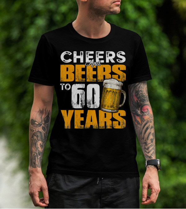 Cheers And Beers To 60 Years Beer Mug T-Shirt