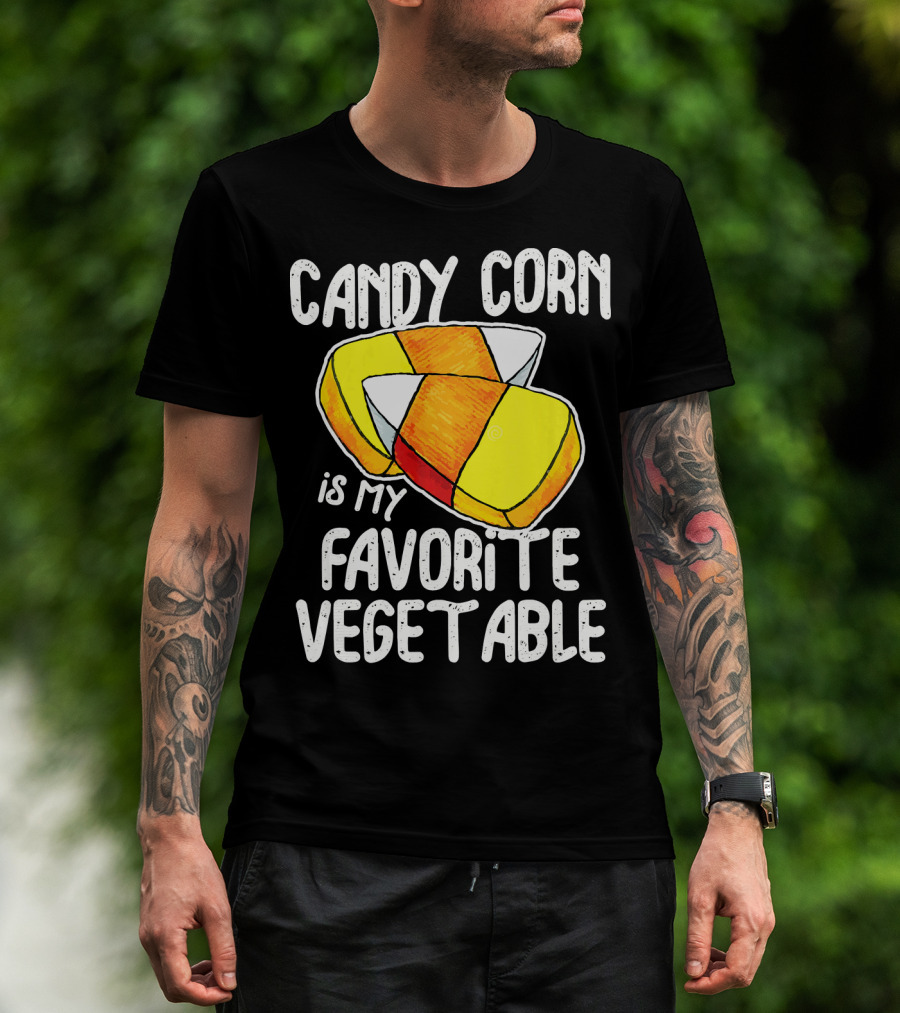 Candy Corn Is My Favorite Vegetable T-Shirt