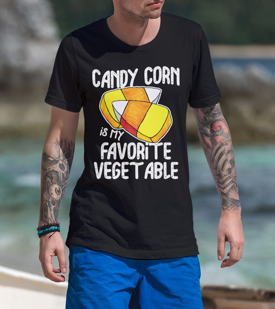 Candy Corn Is My Favorite Vegetable T-Shirt