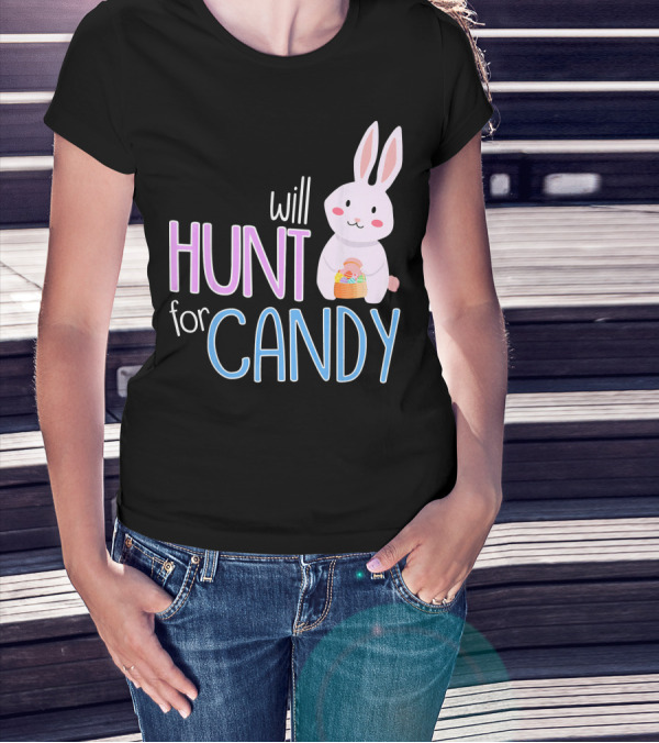 Will Hunt For Candy Bunny Easter Kids Funny Egg T-Shirt