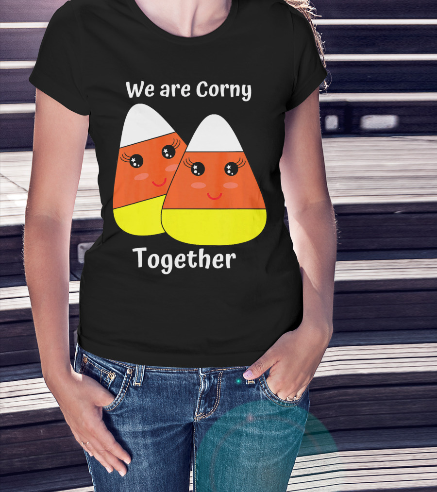 We Are Corny Together Cute Candy Corn Faces T-Shirt