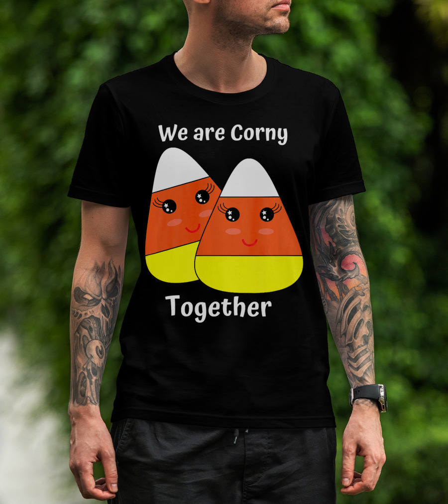 We Are Corny Together Cute Candy Corn Faces T-Shirt