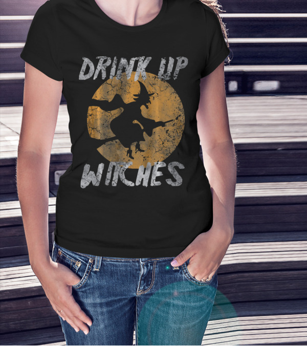 Drink Up Witches Vintage Halloween Moon T-Shirt