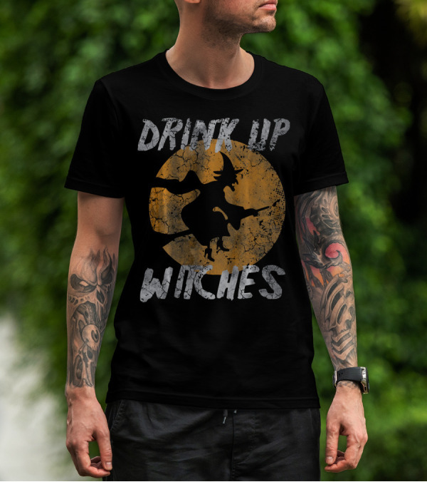 Drink Up Witches Vintage Halloween Moon T-Shirt