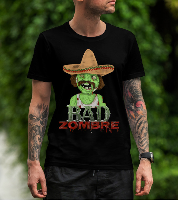 Bad Zombre Creepy Funny Mexican Zombie With Sombrero T-Shirt