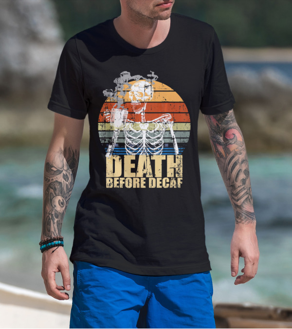 Vintage Death Before Decaf Coffee Skeleton Retro Sunset T-Shirt