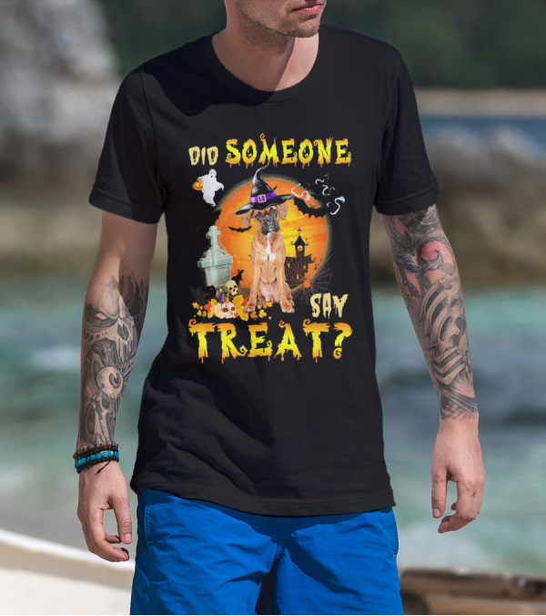 Did Someone Say Treat Boxer Halloween Ghosts Pumpkin Witch Hat T-Shirt