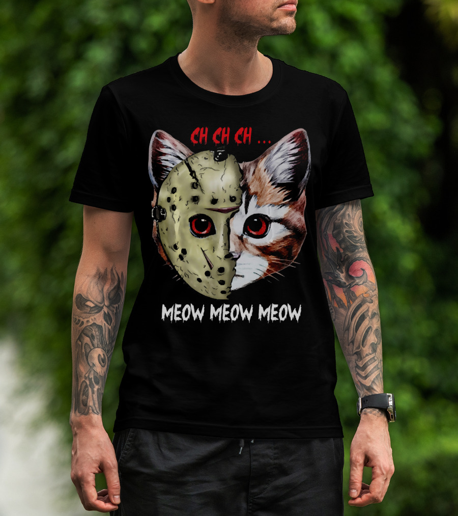 Ch Ch Ch Meow Meow Meow Jason Mask Cat Hybrid T-Shirt