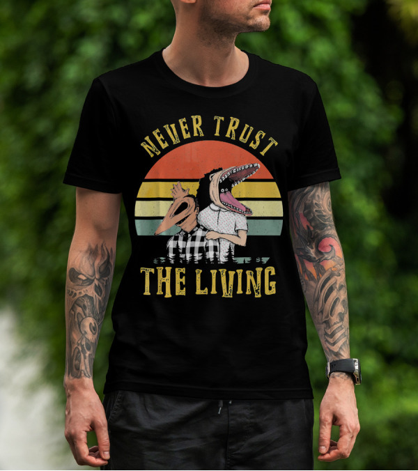 Never Trust The Living Retro Vintage Sun Beetlejuice Icons T-Shirt