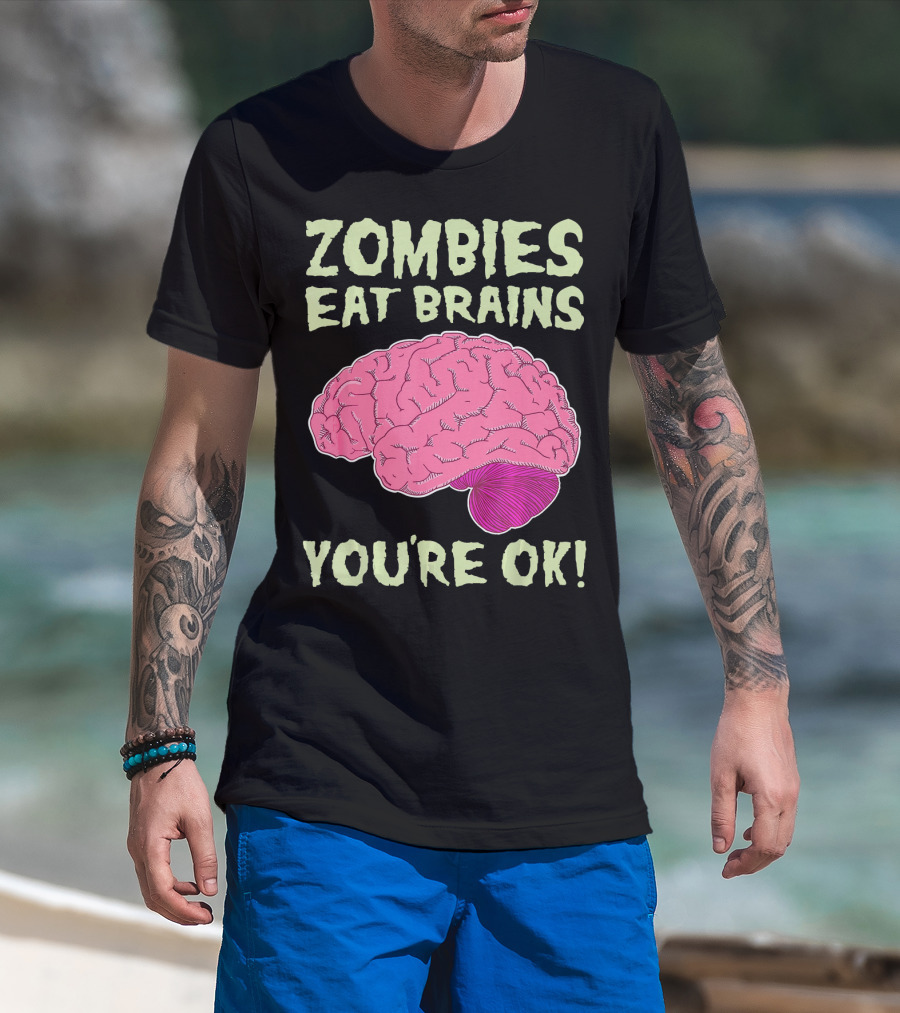 Zombies Eat Brains You're OK Funny Halloween Zombi T-Shirt