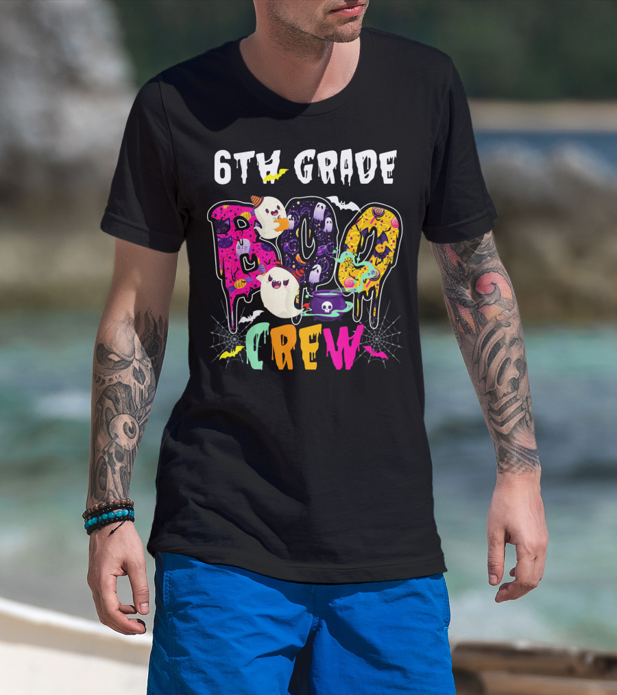 6th Grade Boo Crew Halloween Funny Costume Ghosts Bats Cauldron Spiders T-Shirt