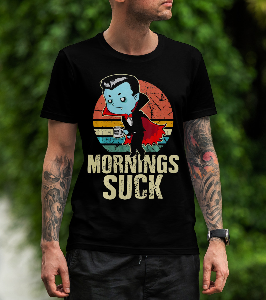 Mornings Suck Cute Funny Vampire With I Hate Mornings Coffee Cup T-Shirt