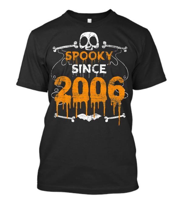 Spooky Since 2006 Halloween Bday Skull And Bones Dripping Text T-Shirt