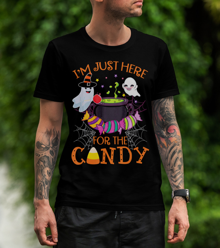 I'm Just Here For The Candy Ghost Cauldron And Candy Corn T-Shirt