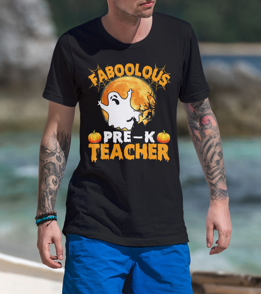 Faboolous Pre K Teacher Moon Ghost Pumpkin Halloween T-Shirt