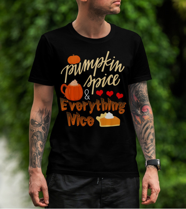 Pumpkin Spice And Everything Nice Hearts Pie Slice T-Shirt