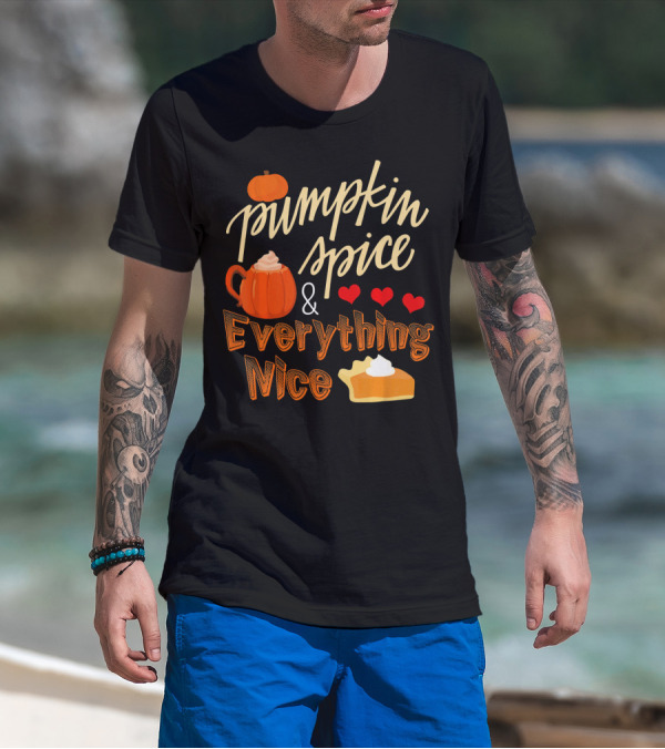 Pumpkin Spice And Everything Nice Hearts Pie Slice T-Shirt