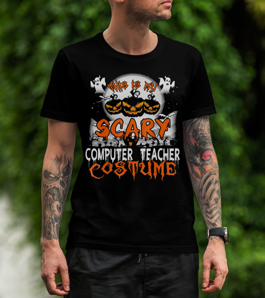 This Is My Scary Computer Teacher Costume With Ghosts And Jack-o'-Lanterns T-Shirt