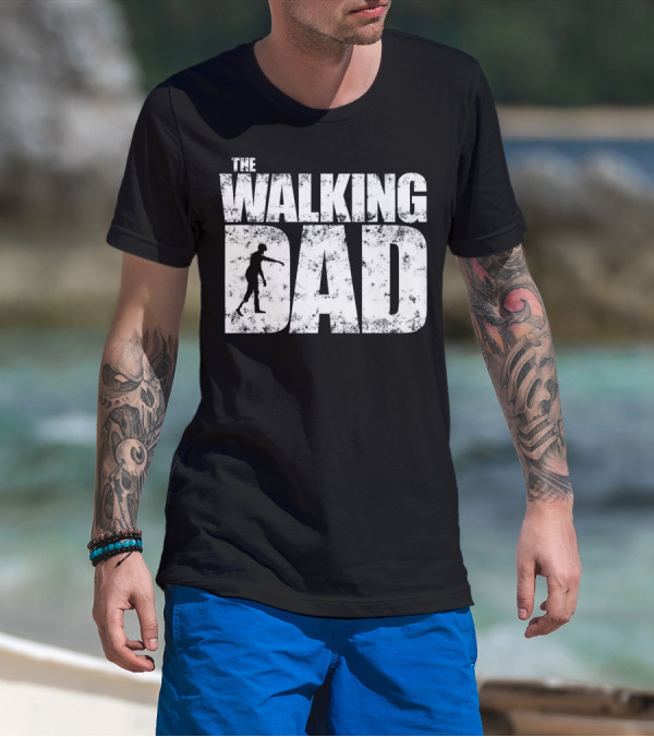 The Walking Dad Zombie Halloween Father Me T-Shirt