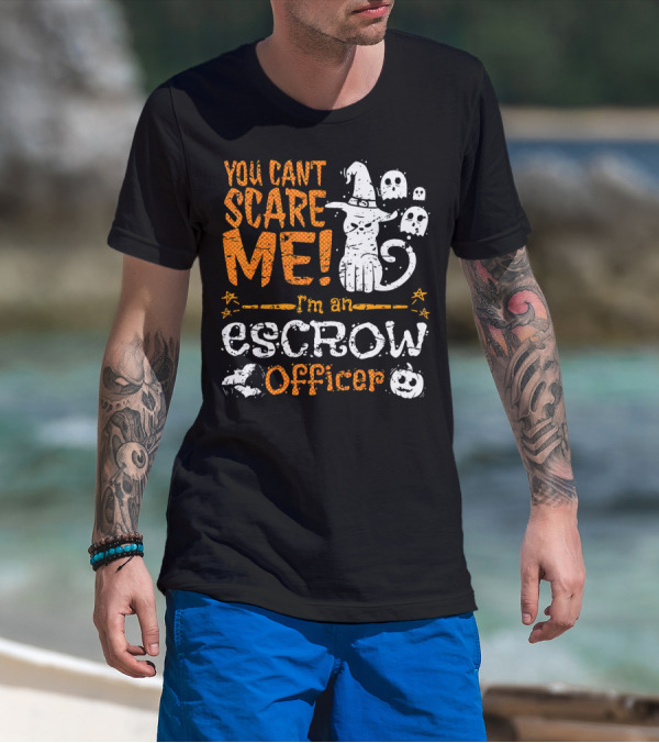 You Can't Scare Me I'm An Escrow Officer Halloween Cat Ghosts Pumpkin T-Shirt