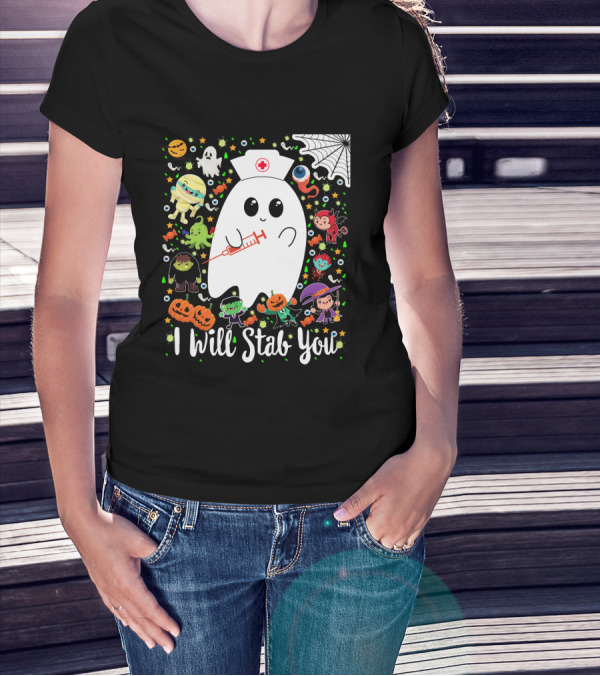 I Will Stab You Funny Halloween Ghost Nurse With Syringe Surrounded By Monsters Pumpkins And Web T-Shirt